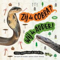 Zij de cobra? Wij de adder! - Geert-Jan Roebers - ebook - thumbnail