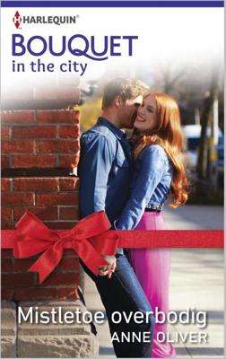 Mistletoe overbodig - Anne Oliver - ebook