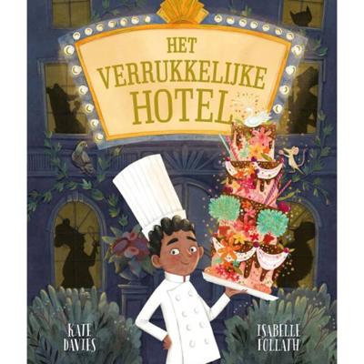 Het Verrukkelijke Hotel (Hardback)