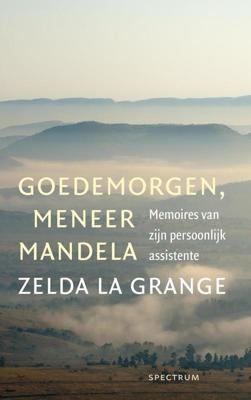 Goedemorgen, meneer Mandela - Zelda la Grange - ebook