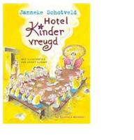Hotel Kindervreugd - Janneke Schotveld - eBook (9789000301904) - thumbnail