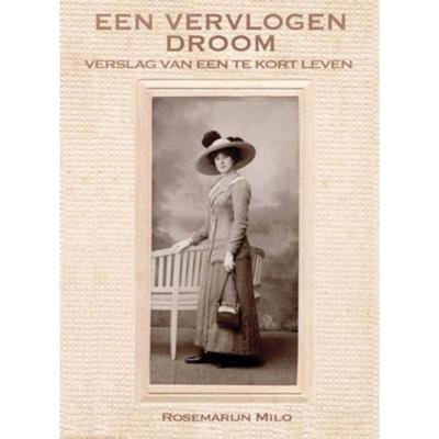 Een vervlogen droom (Paperback)