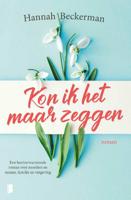 Kon ik het maar zeggen (Paperback) - thumbnail