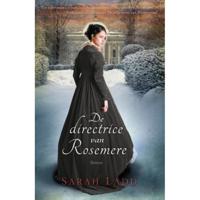 De directrice van Rosemere - Sarah Ladd - Paperback (9789029723855) - thumbnail