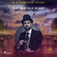 B.J. Harrison Reads The Red Silk Scarf - thumbnail