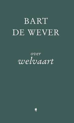Over welvaart - Bart De Wever - ebook