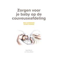 Zorgen voor je baby op de couveuseafdeling (Paperback) - thumbnail