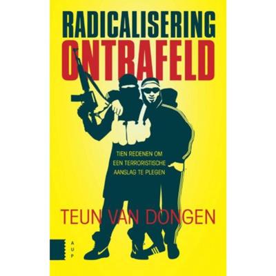 Radicalisering ontrafeld (Paperback)