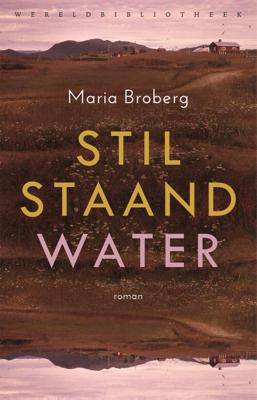 Stilstaand water - Maria Broberg - ebook