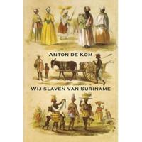 Wij slaven van Suriname (Paperback) - thumbnail