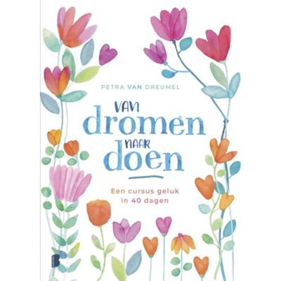 Van dromen naar doen (Hardback)