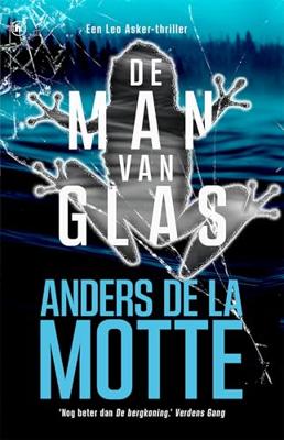 De man van glas - Anders de la Motte - ebook