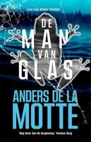 De man van glas - Anders de la Motte - ebook - thumbnail
