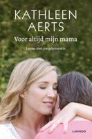 Voor altijd mijn mama - Kathleen Aerts - ebook - thumbnail