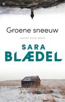 Groene sneeuw - Sara Blædel - ebook - thumbnail