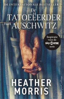 De tatoeëerder van Auschwitz - Heather Morris - ebook