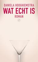 Wat echt is - Daniela Hooghiemstra - Paperback (9789029507080) - thumbnail