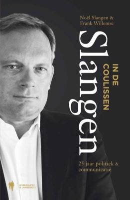 Slangen in de coulissen - Noël Slangen, Frank Willemse - ebook