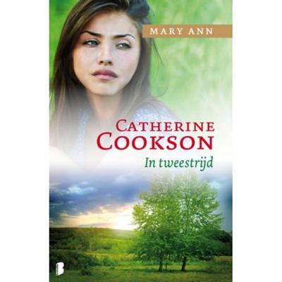 Mary Ann, in tweestrijd - Catherine Cookson - Paperback (9789022563243)