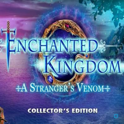 Enchanted Kingdom - A Strangers Venom Collector's Edition