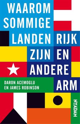 Waarom sommige landen rijk zijn en andere arm - Daron Acemoglu, James Robinson - ebook