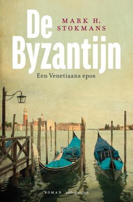 De Byzantijn - Mark H. Stokmans - ebook