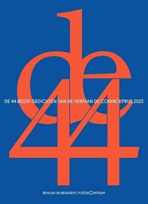 De 44 - de Herman de Coninckprijs 2023 (Paperback)