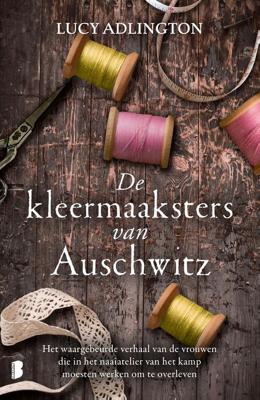 De kleermaaksters van Auschwitz - Lucy Adlington - ebook