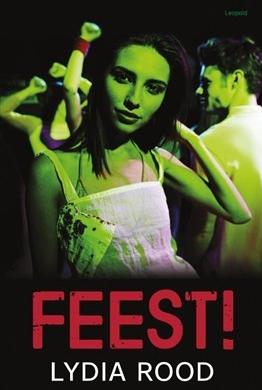 Feest! - Lydia Rood - ebook