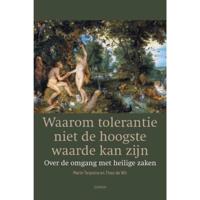 Waarom tolerantie niet de hoogste waarde kan zijn - Marin Terpstra, Theo de Wit - Paperback (9789463402460) - thumbnail