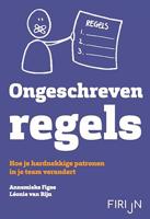 Ongeschreven regels - Annemieke Figee, Léonie van Rijn - ebook - thumbnail