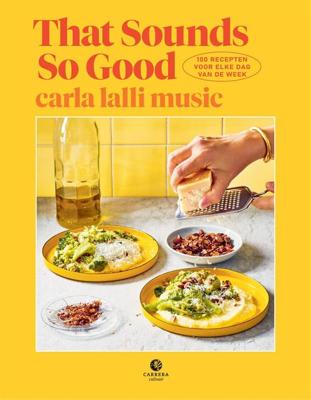 That Sounds So Good - Carla Lalli Music - ebook