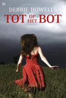 Tot op het bot - Debbie Howells - ebook - thumbnail