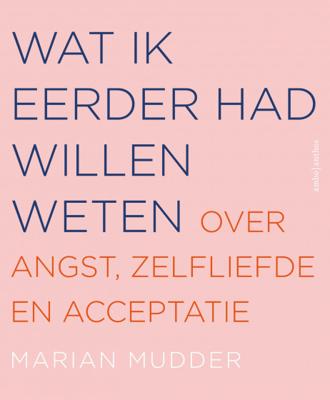 Wat ik eerder had willen weten (Paperback)