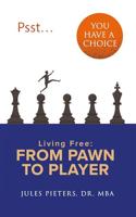 Psst, You Have a Choice - Jules Pieters - ebook - thumbnail