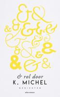 & Rol Door - K. Michel - eBook (9789025458454) - thumbnail