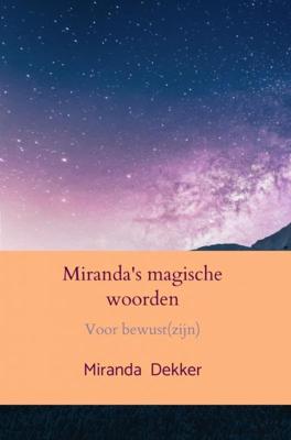 Miranda's magische woorden - Miranda Dekker - ebook