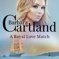 A Royal Love Match (Barbara Cartland's Pink Collection 83) - thumbnail