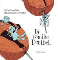 De familie Decibel (Hardback) - thumbnail