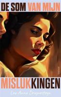 De som van mijn mislukkingen (Paperback) - thumbnail
