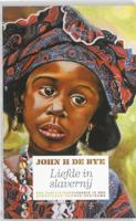 Liefde in slavernij (Paperback) - thumbnail