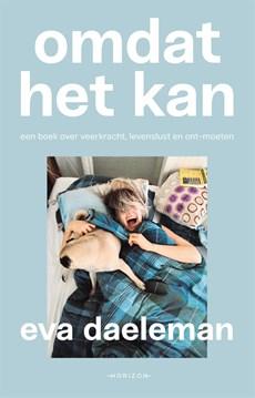 Omdat het kan - Eva Daeleman - eBook (9789464100310) Omdat het kan - Eva Daeleman - eBook (9789464100310)
