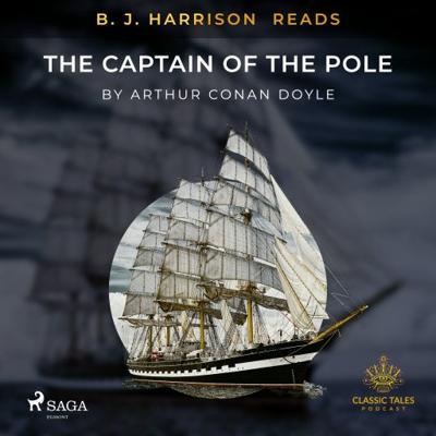 B.J. Harrison Reads The Captain of the Pole Star