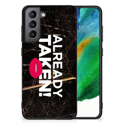 Samsung Galaxy S21FE | Telefoon Hoesje | met tekst Already Taken Black Samsung Galaxy S21FE | Telefoon Hoesje | met tekst Already Taken Black