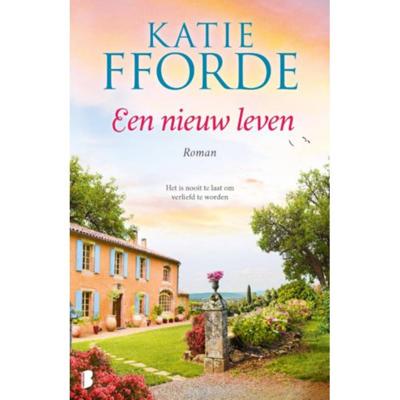 Een nieuw leven - Katie Fforde - Paperback (9789022588567)