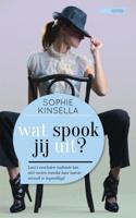 Wat spook jij uit? - Sophie Kinsella - ebook - thumbnail