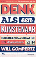 Denk als een kunstenaar - Will Gompertz - ebook - thumbnail