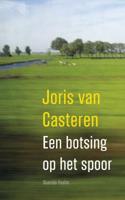 Een botsing op het spoor - Joris van Casteren - ebook - thumbnail