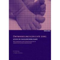 Ontwikkelingsgerichte zorg voor de pasgeboren baby (Paperback) - thumbnail