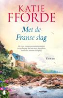 Met de Franse slag - Katie Fforde - ebook - thumbnail